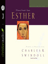 Great Lives: Esther: A Woman of Strength and Dignity